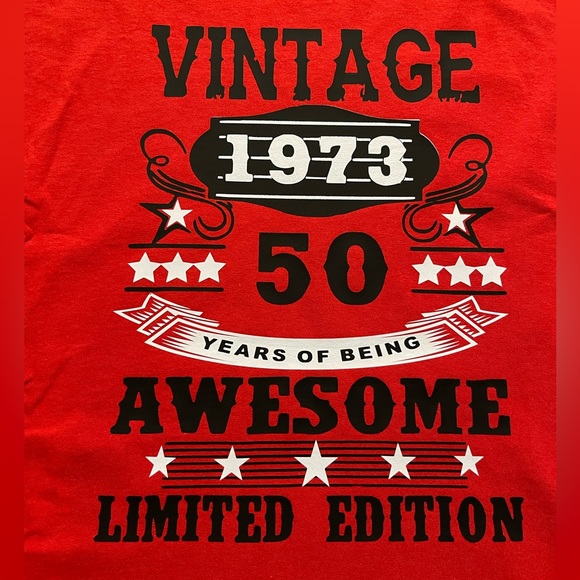 50 Years to being Awesome, 1973 Limited edition, Custom made T-shirt. - Picture 1 of 2